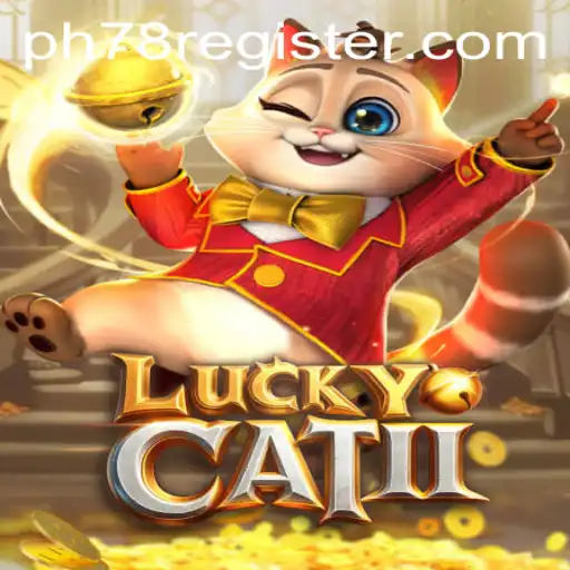 The Thrilling World of LuckyCatII: A Comprehensive Guide